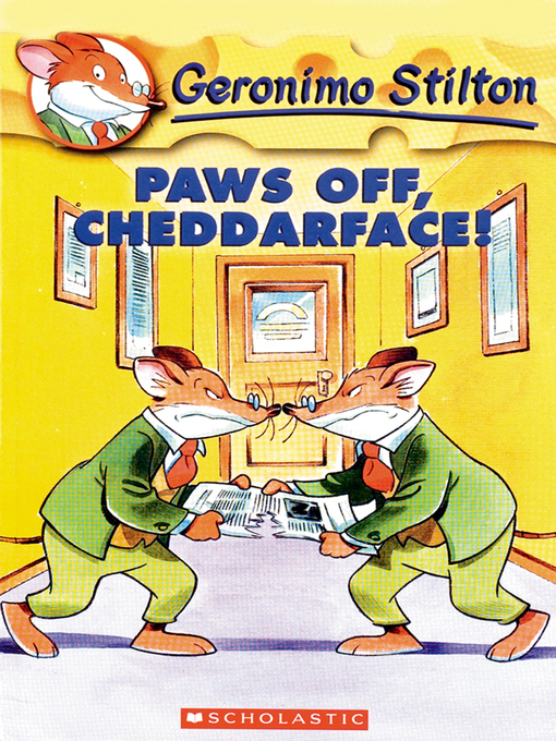 Title details for Paws off, Cheddarface! by Geronimo Stilton - Available